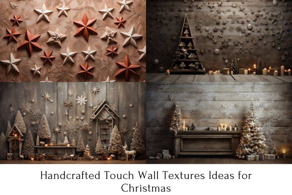 Handcrafted Touch Wall Textures Ideas for Christmas