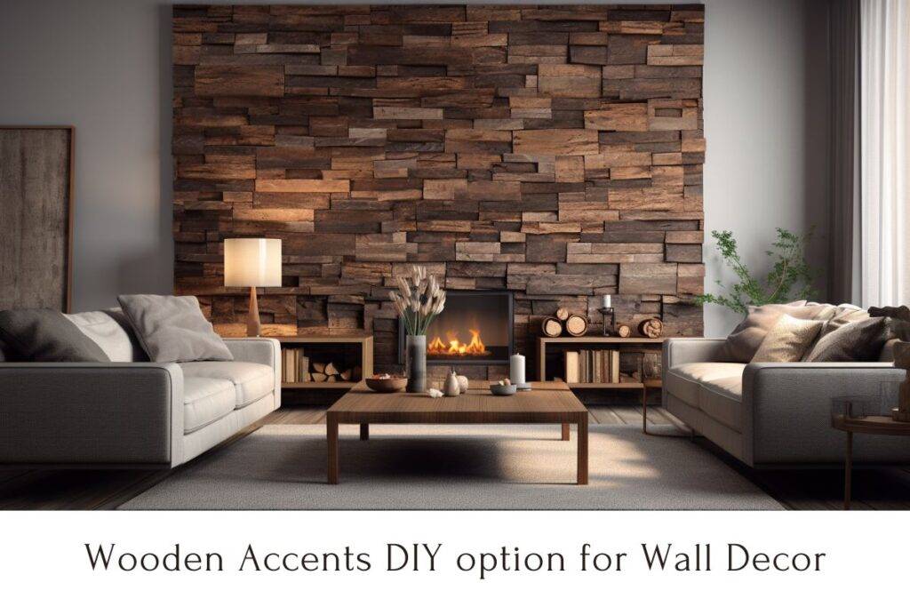 Wooden Accents DIY option for wall decor